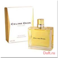 парфюмерия, парфюм, туалетная вода, духи Celine Dion Celine Dion