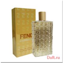 парфюмерия, парфюм, туалетная вода, духи Fendi Fendi Celebration