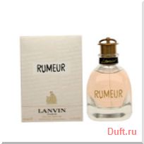 парфюмерия, парфюм, туалетная вода, духи Lanvin Lanvin Rumeur