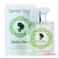 парфюмерия, парфюм, туалетная вода, духи Stacked Style Dolce Dew